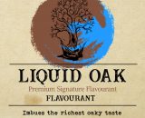 Label for "Liquid Oak Premium Signature Flavorant" with a graphic of a tree above a barrel, claiming to infuse the richest oaky taste.